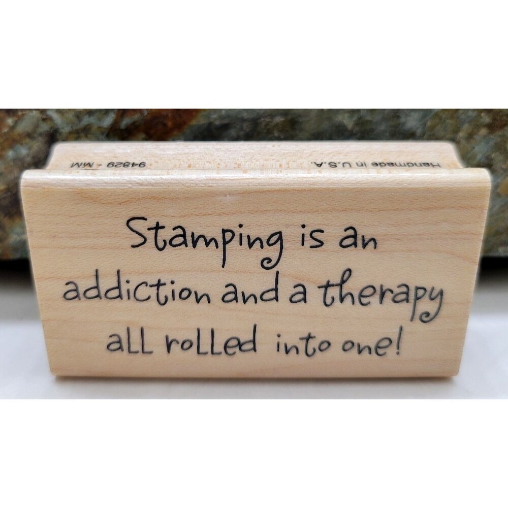 Inkadinkado Rubber Stamp Stamping Is an Addiction and a Therapy 94829 MM USA